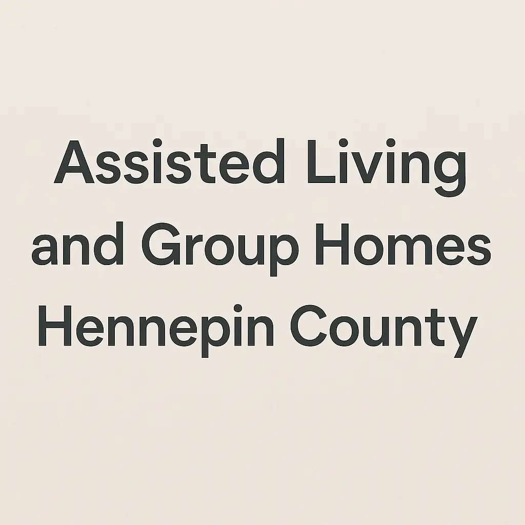 Assisted living group home in Hennepin County Minnesota